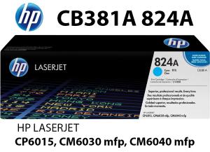 CB381A 824A Toner Ciano 21000 pagine  stampanti: HP Color LaserJet CP6015 dn n xh CM6030 f CM6040 mfp